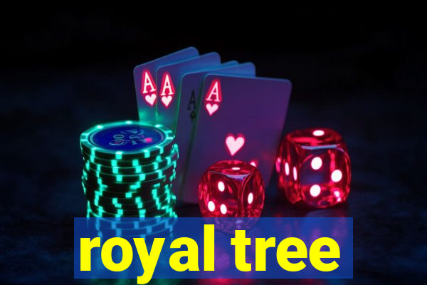 royal tree