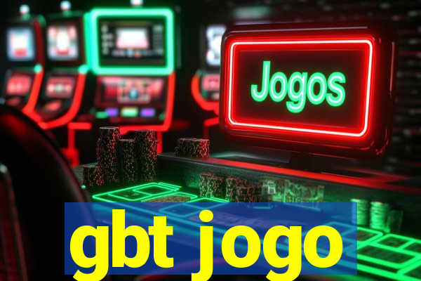 gbt jogo