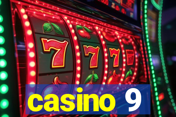 casino 9