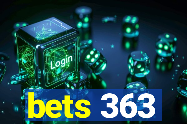 bets 363