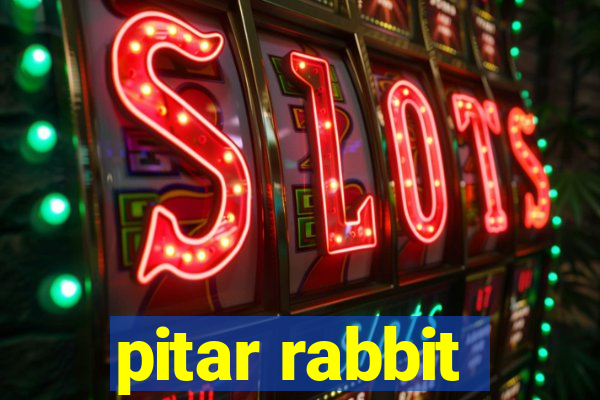 pitar rabbit