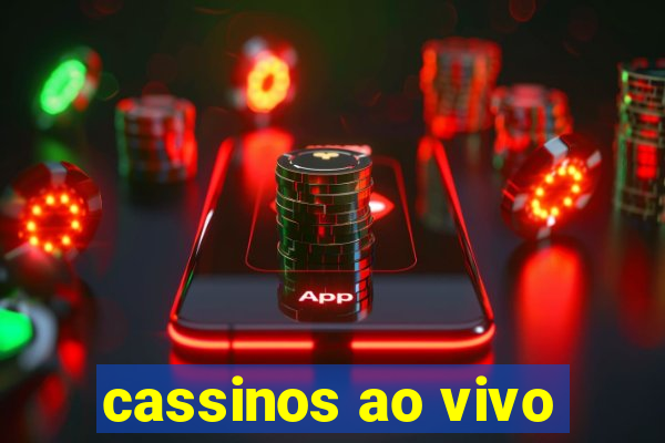 cassinos ao vivo