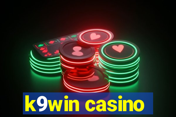 k9win casino