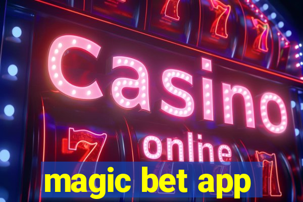 magic bet app