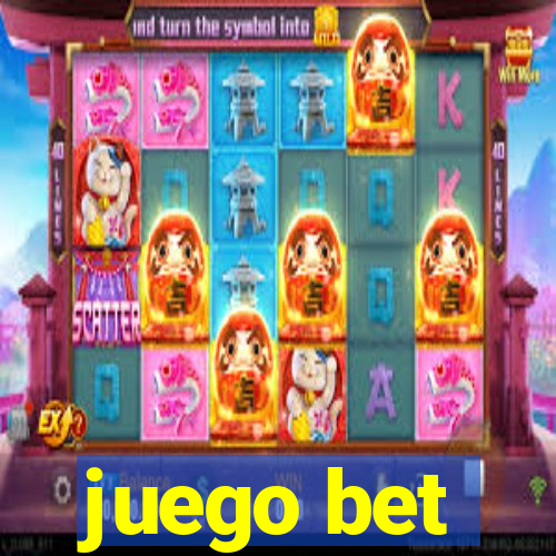 juego bet