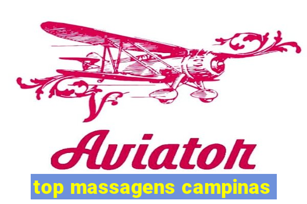 top massagens campinas