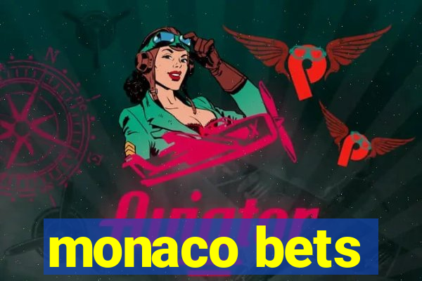 monaco bets