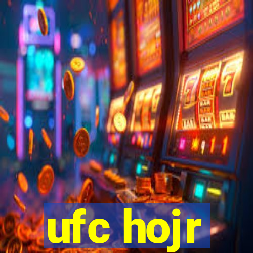 ufc hojr