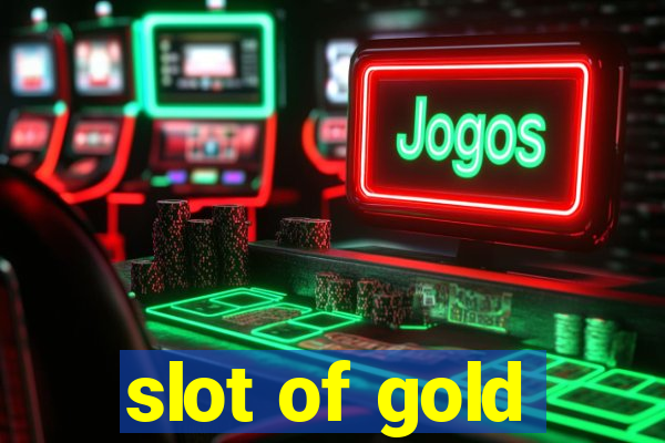 slot of gold