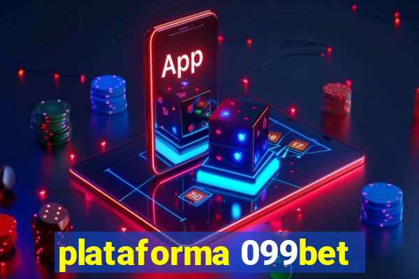 plataforma 099bet