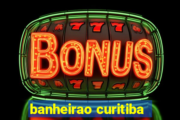 banheirao curitiba