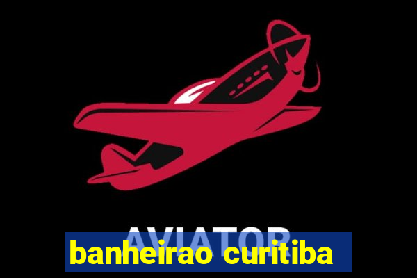 banheirao curitiba