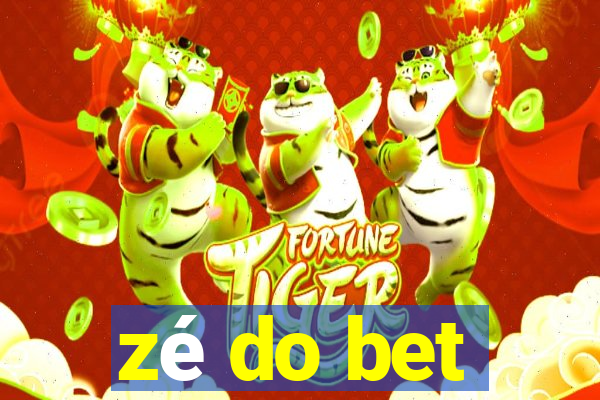 zé do bet