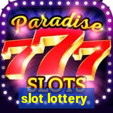 slot lottery