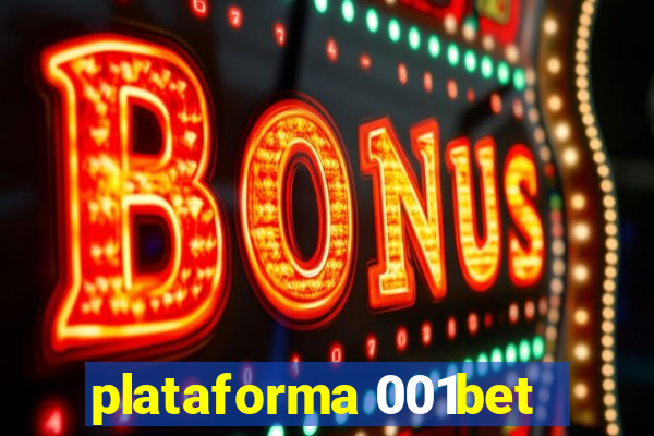 plataforma 001bet