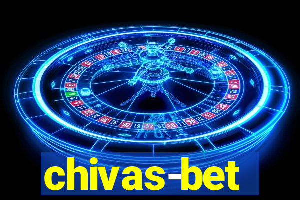 chivas-bet