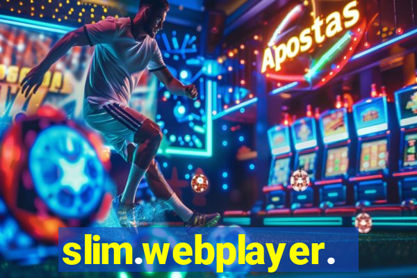 slim.webplayer.one