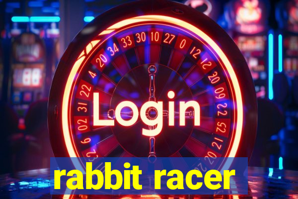 rabbit racer