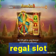 regal slot