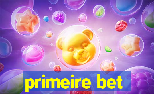 primeire bet