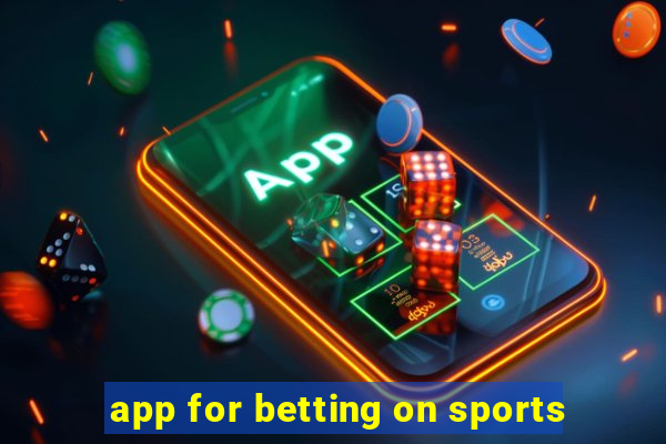 app for betting on sports