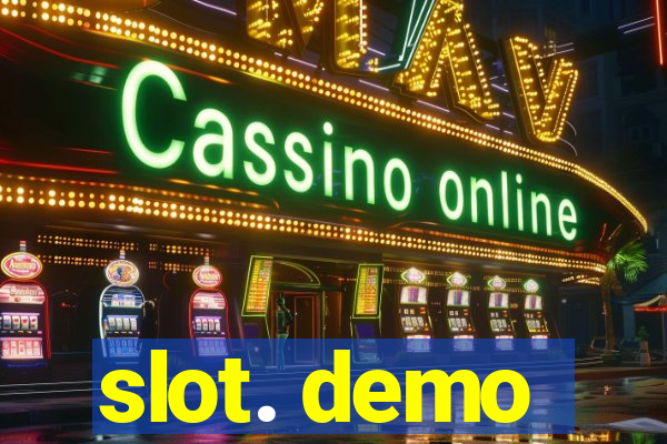 slot. demo