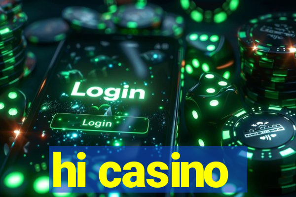 hi casino