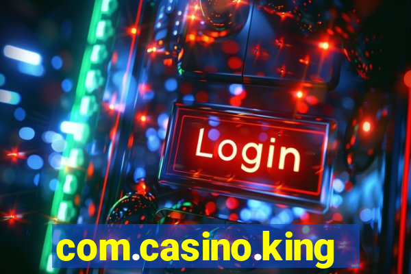 com.casino.king.br