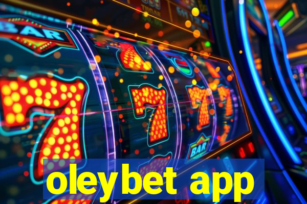 oleybet app