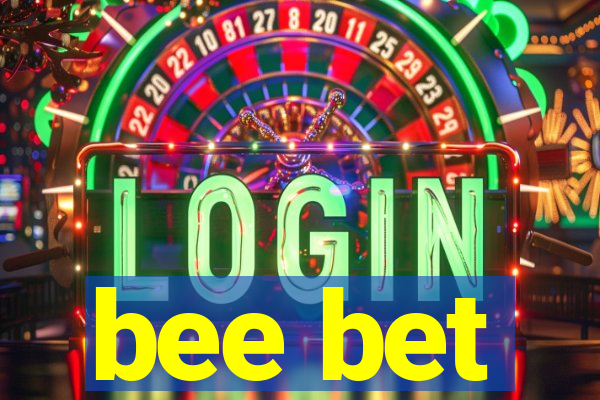 bee bet