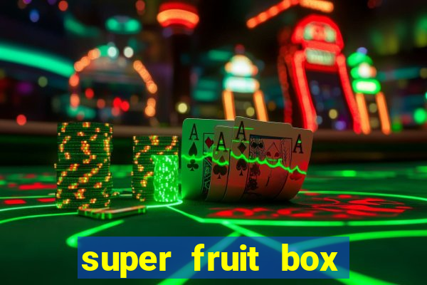 super fruit box onde comprar