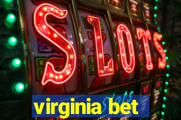 virginia bet