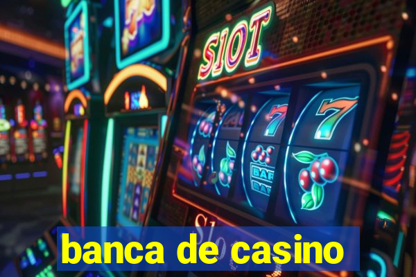 banca de casino