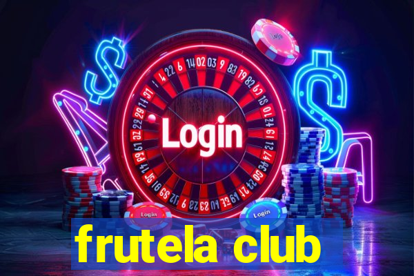 frutela club