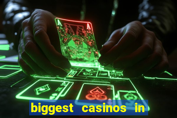 biggest casinos in the us