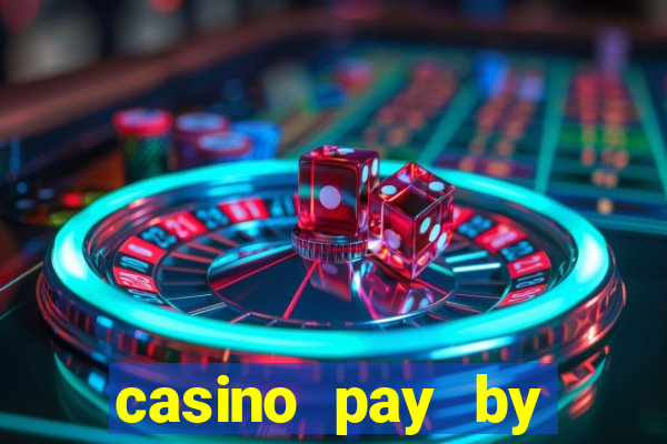 casino pay by mobile bill