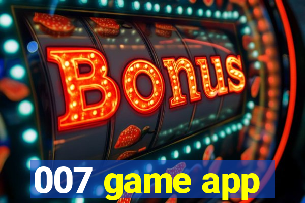 007 game app