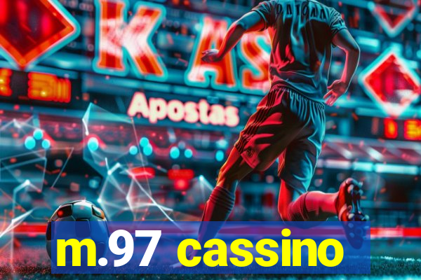 m.97 cassino