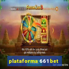 plataforma 661 bet