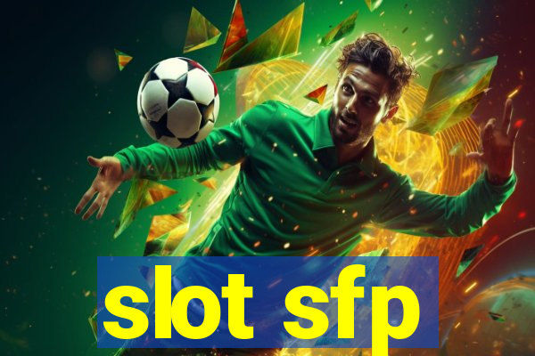 slot sfp