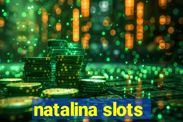 natalina slots