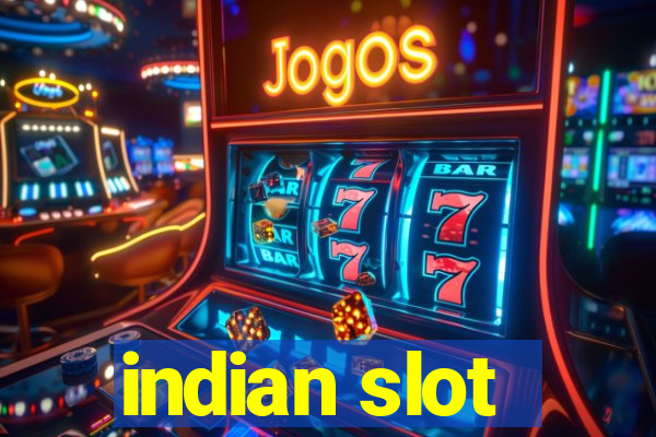 indian slot