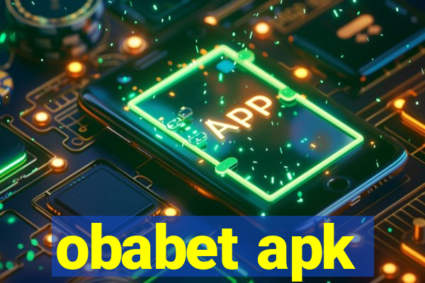 obabet apk