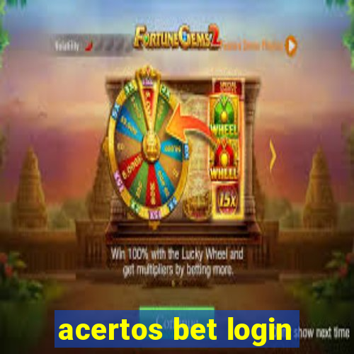 acertos bet login