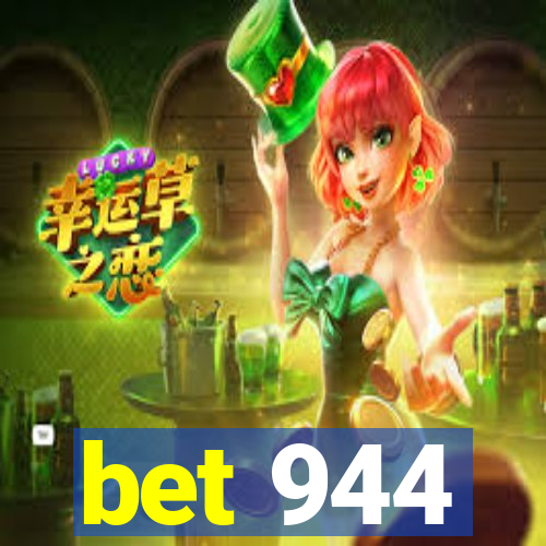 bet 944