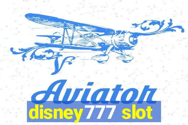 disney777 slot