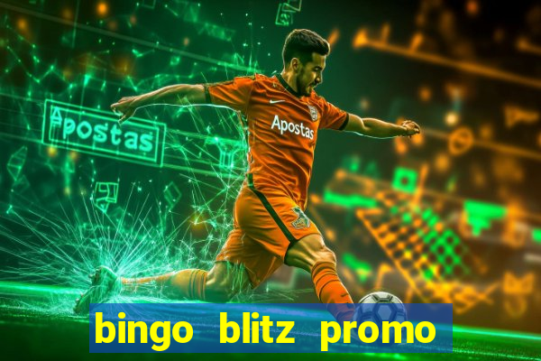 bingo blitz promo code 2023