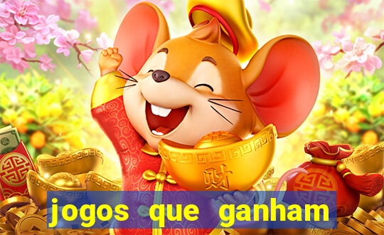 jogos que ganham dinheiro online