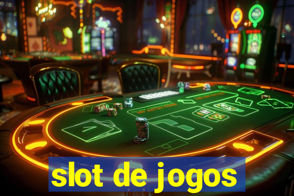 slot de jogos