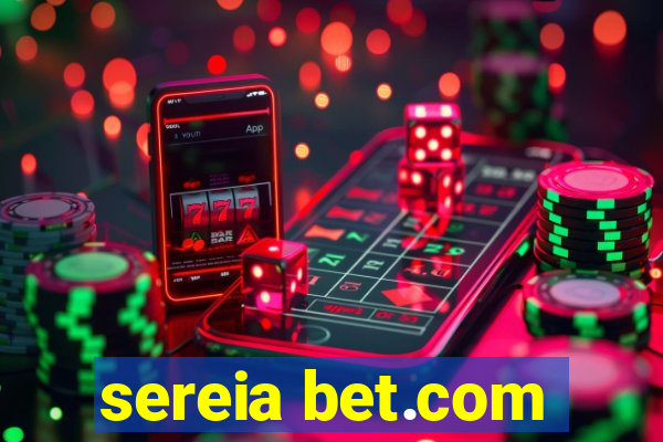 sereia bet.com